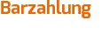 Barzahlung